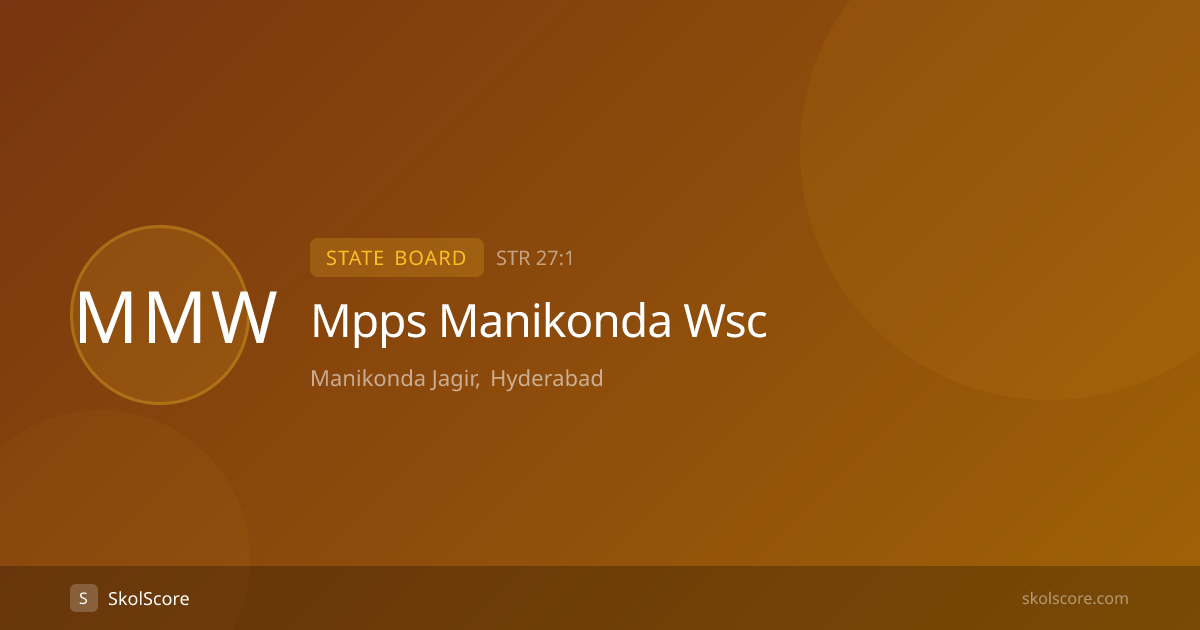 Mpps Manikonda Wsc - SkolScore | SkolScore